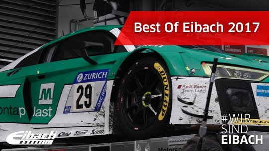 BEST OF EIBACH 2017 | #wirsindeibach